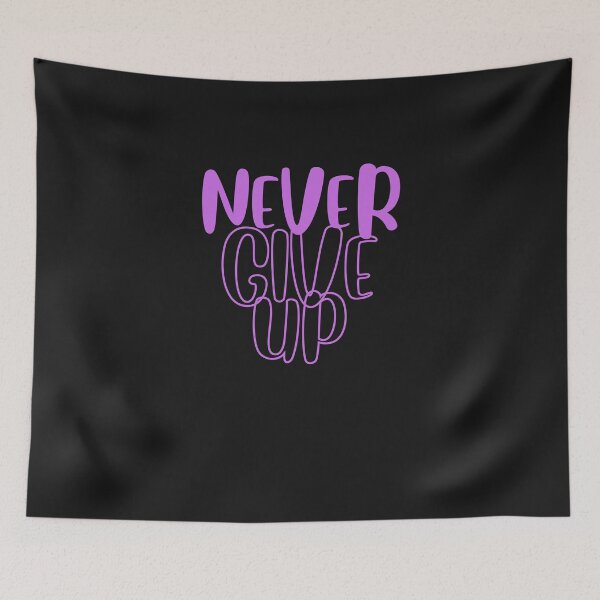 Item preview, Never Give Up Shirts designed and sold by JRXFoundation.