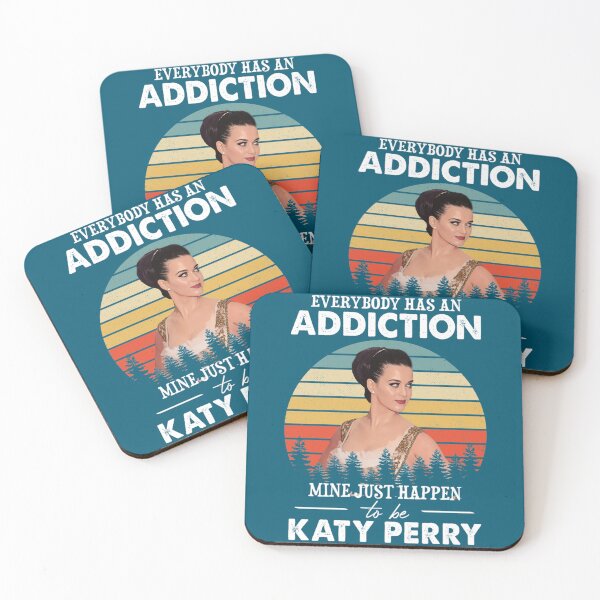 Item preview, Everybody Has An Addiction Mine Just Happens To Be Katy Perry Vintage   designed and sold by EdselJACKSON.