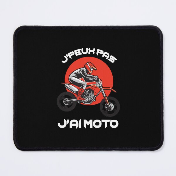 Item preview, J'peux Pas J'Ai Moto Humour Motar designed and sold by omgsavariya.