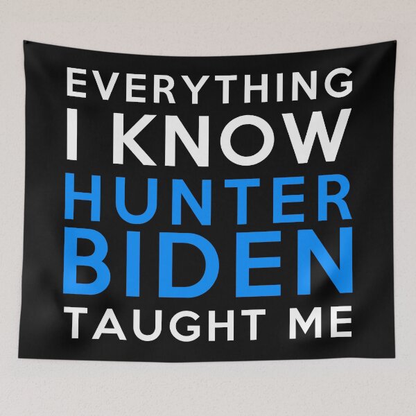 Item preview, Hunter Biden - Everything i know designed and sold by 2Girls1Shirt.