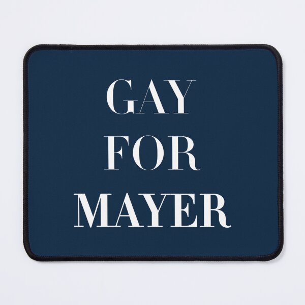 Item preview, GAY FOR MAYER   designed and sold by EdselJACKSON.