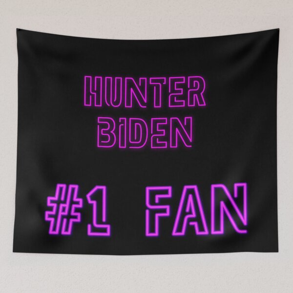 Item preview, Hunter Biden - #1 fan designed and sold by 2Girls1Shirt.