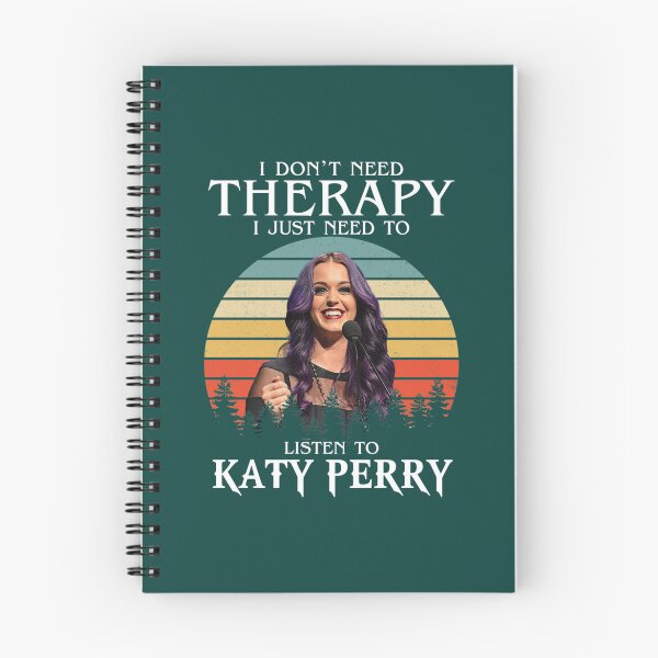 Item preview, I Don_t Need Therapy I Just Need To Listen To Katy Perry   designed and sold by EdselJACKSON.