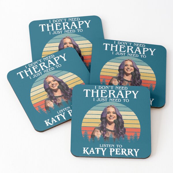 Item preview, I Don_t Need Therapy I Just Need To Listen To Katy Perry   designed and sold by EdselJACKSON.