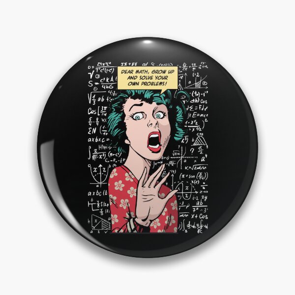 Item preview, Dear Math Grow Up And Solve Your Own Problems Pop Art Girl designed and sold by GrandeDuc.