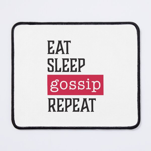 Item preview, Eat Sleep Gossip Repeat - Funny friends Gifts designed and sold by AGDStudio.
