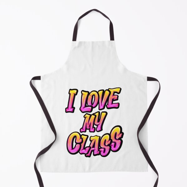 Item preview, I love my class - something for everyone designed and sold by Akimatax ✯✯✯✯✯.