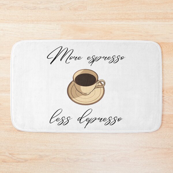 Item preview, More espresso less depresso designed and sold by addict2reading.