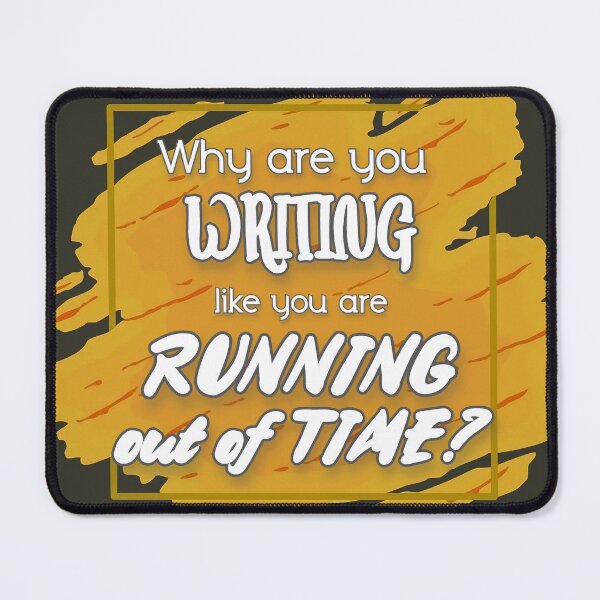 Item preview, Why are you writing like you are running out of time designed and sold by AKR-Hobby.