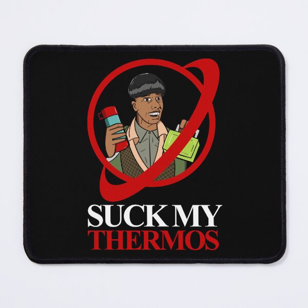 Item preview, Duane Dibbley Suck My Thermos designed and sold by Meta Cortex.