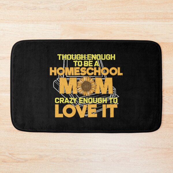 Item preview, Though Enough To Be A Homeschool Mom Funny designed and sold by StrongShirts.