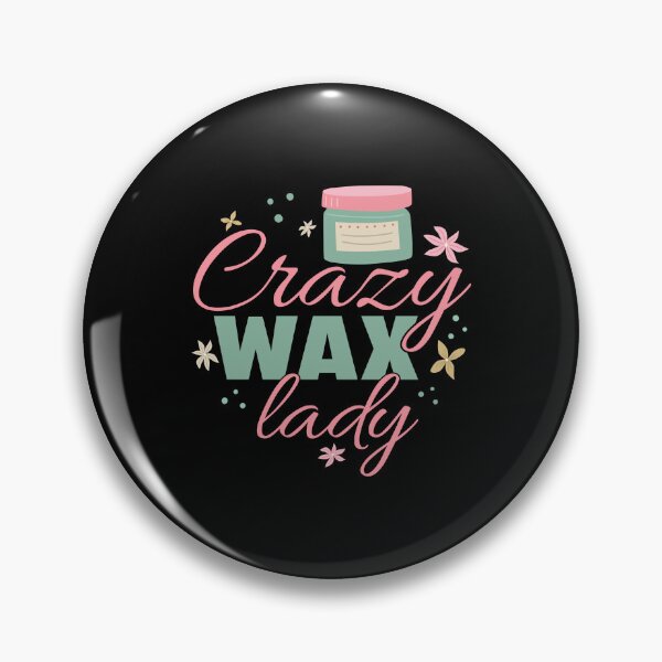 Item preview, Esteticista Crazy Wax Lady Cosmetólogo designed and sold by StrongShirts.
