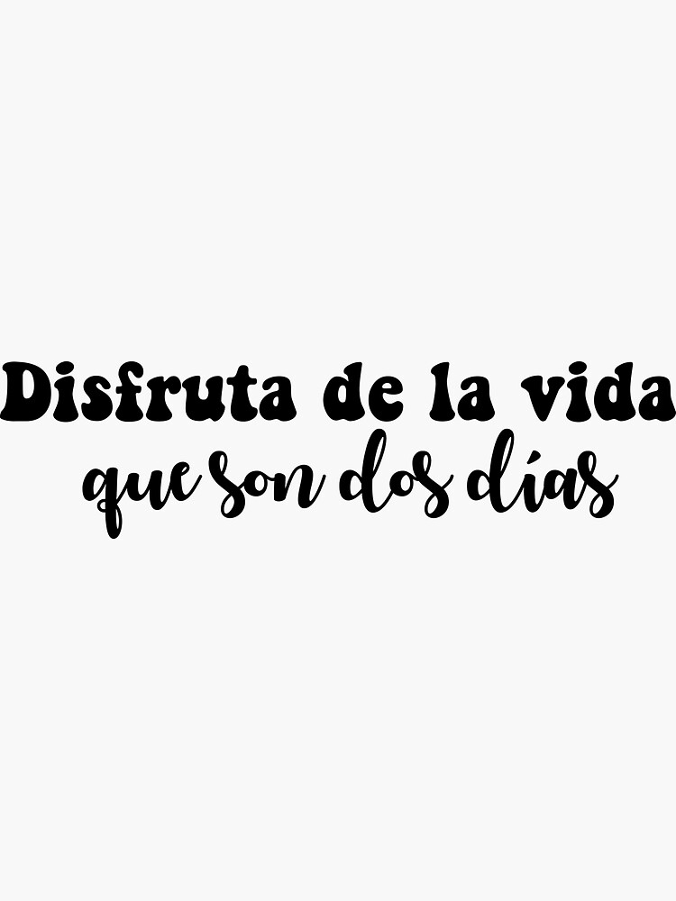 spanish-motivational-life-quotes-in-spanish-language-sticker-for-sale