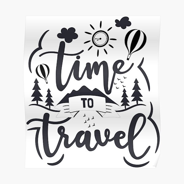 Travel Slogan Posters for Sale | Redbubble Travel Slogan Posters for Sale | Redbubble