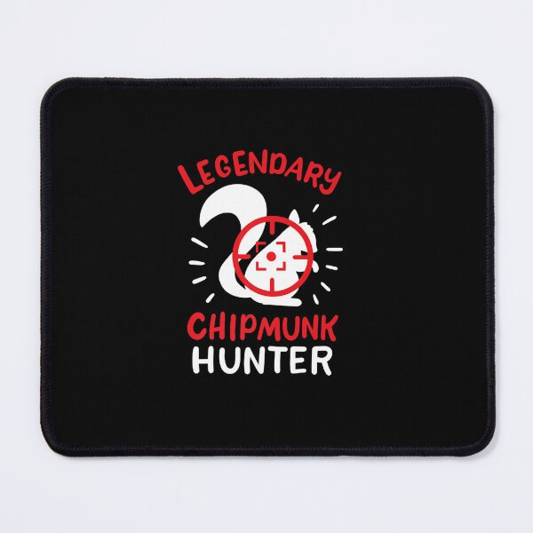 Item preview, SQUIRREL HUNTING CHIPMUNK HUNTER designed and sold by sobriowslen.