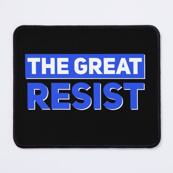Item preview, THE GREAT RESIST designed and sold by GraffitiBomberZ.