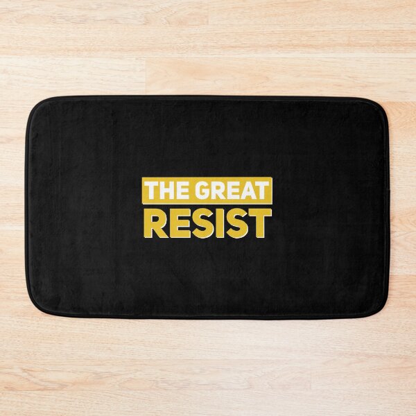 Item preview, THE GREAT RESIST designed and sold by GraffitiBomberZ.