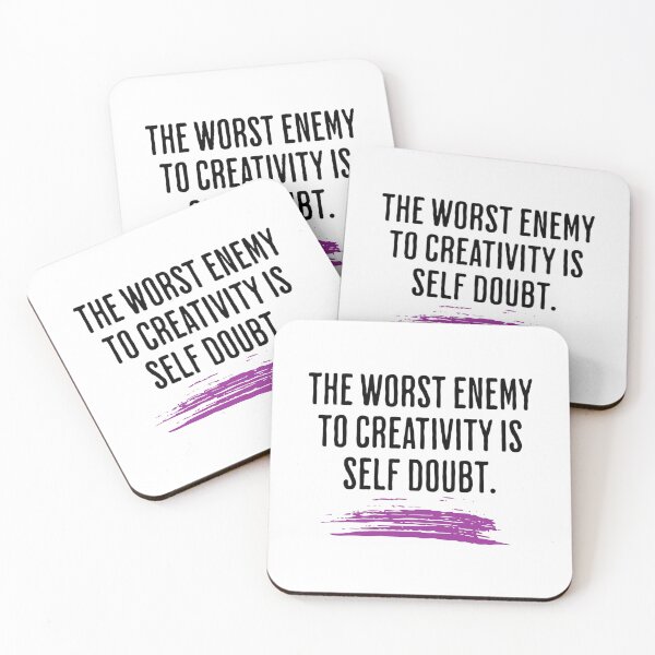 Item preview, To Worst Enemy To Creativity Is Self Doubt - Motivation For Artists designed and sold by AlanPhotoArt.