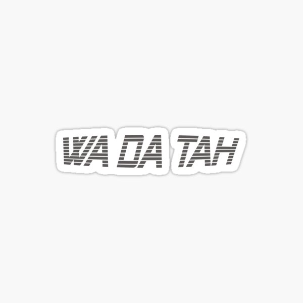Item preview, WA DA TAH designed and sold by Menquote.