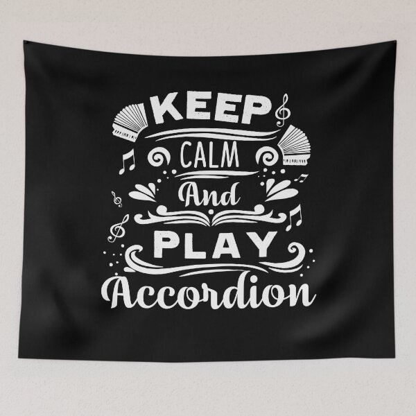 Item preview, Accordion - Keep Calm And Play Accordion designed and sold by UnknownArtistt.