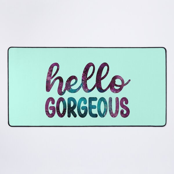 Item preview, Hello Gorgeous 13 - Quote in Script Calligraphy Typography designed and sold by Cawaiico.