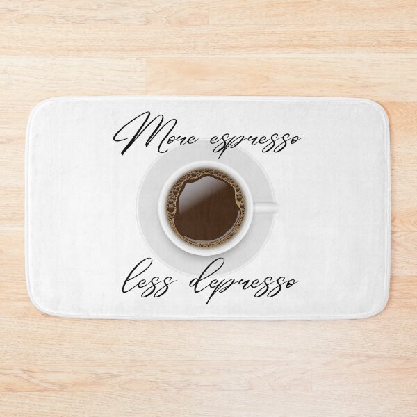 Item preview, More espresso less depresso designed and sold by addict2reading.