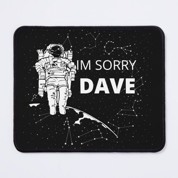 Item preview,   im sorry dave shirt space  designed and sold by artzaka.