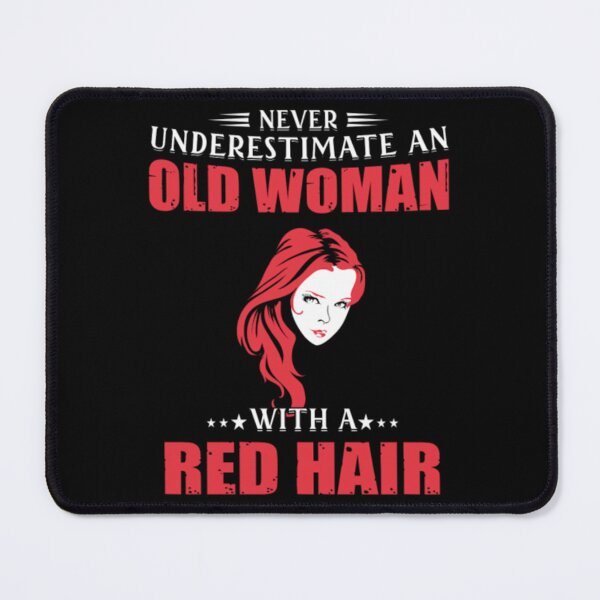 Item preview, Red hair - Never underestimate an woman with red designed and sold by NetoDimero.