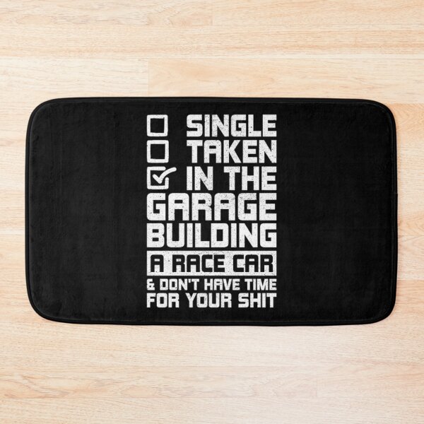 Artikelvorschau, Single Taken In The Garage Race Car Racing Geschenk entworfen und verkauft von NetoDimero.
