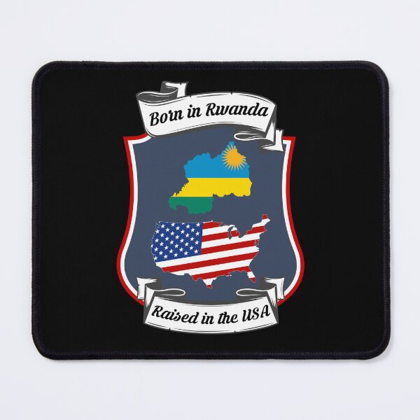 Item preview, Born in Rwanda, raised in the USA Heritage designed and sold by Tony ⭐⭐⭐⭐⭐.