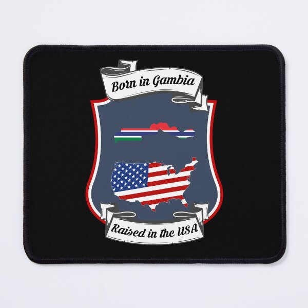 Item preview, Born in Gambia, raised in the USA Heritage designed and sold by Tony ⭐⭐⭐⭐⭐.