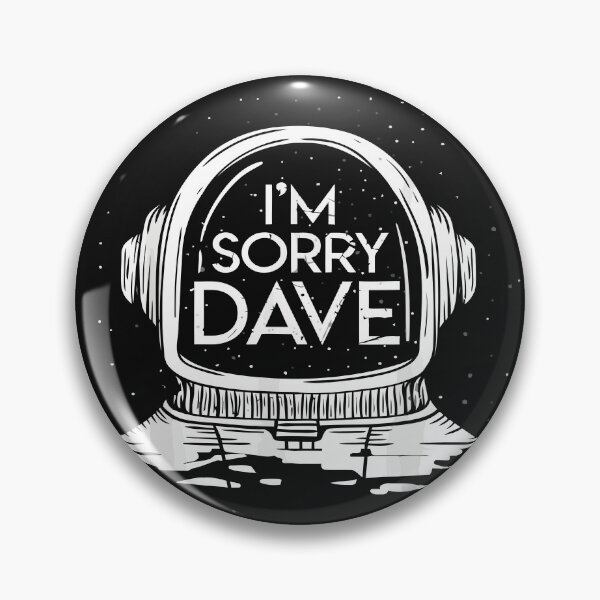 Item preview,   im sorry dave shirt space  designed and sold by artzaka.