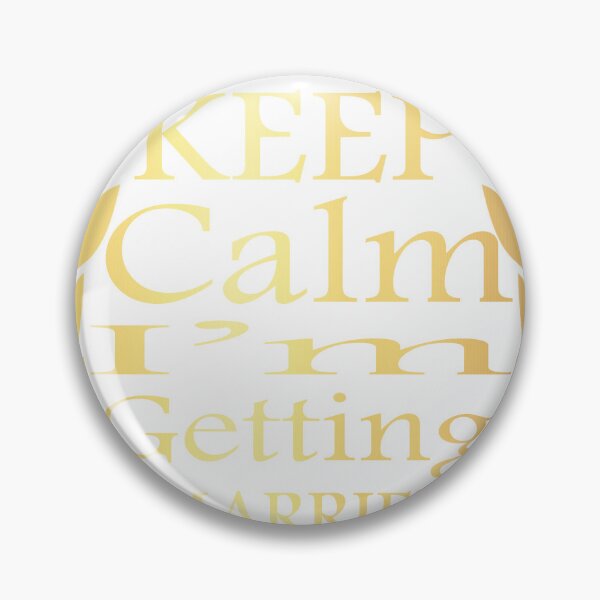 Item preview, '' KEPP CALM I'M GETTING MARRIED!!! '' prewedding t-shirt  designed and sold by Soudesign99.