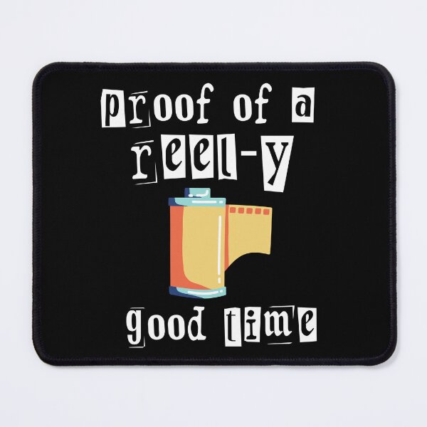 Item preview, Funny Camera Pun - A Reel-y Good Time designed and sold by CreativNode.
