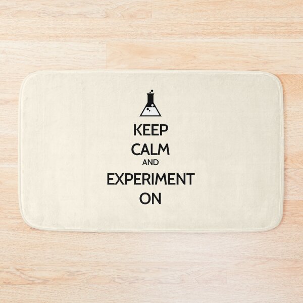 Item preview, Keep Calm And Experiment On designed and sold by DrEyehacker.