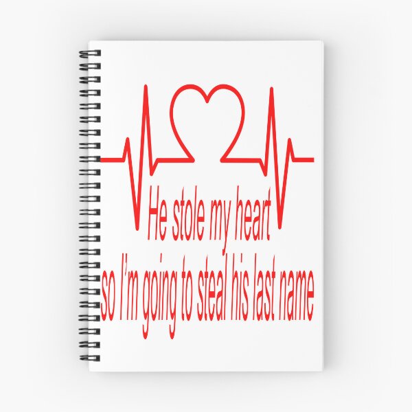 Item preview, '' HE STOLE MY HEART SO I'M GOING TO STEAL HIS LAST NAME '' prewedding t-shirt  designed and sold by Soudesign99.