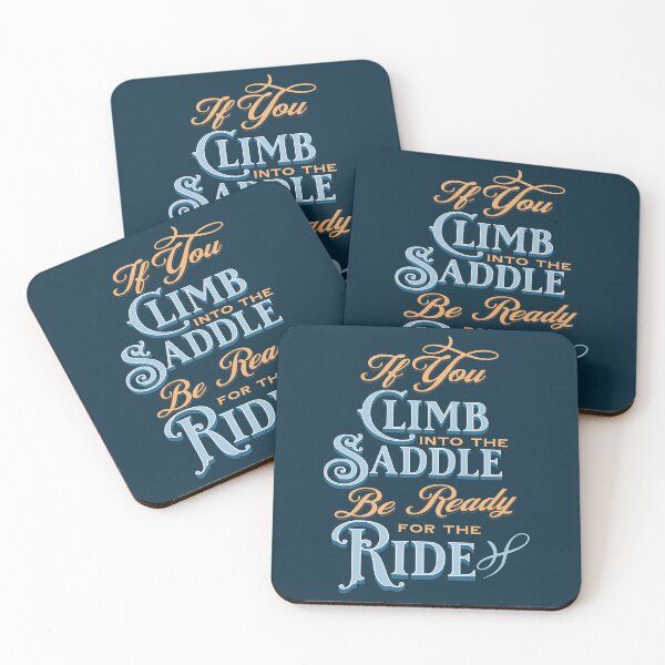 Item preview, If You Climb Into the Saddle Be Ready for the Ride. designed and sold by No1Equestrian.