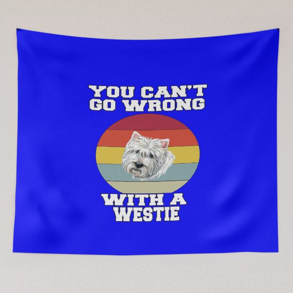 Item preview, Westie Dog Owner Gifts You Can’t Go Wrong With A Westie designed and sold by fantasticdesign.