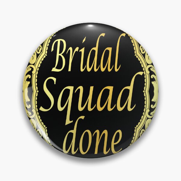 Item preview, '' Bridal Squad Done '' prewedding t-shirt  designed and sold by Soudesign99.