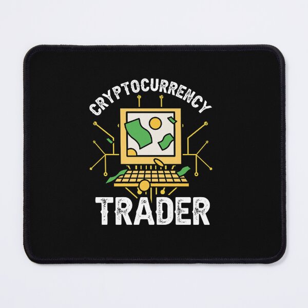 Item preview, CRYPTOCURRENCY TRADER TRADING CRYPTO TRADE CRYPTOS designed and sold by sobriowslen.