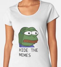 Camiseta premium para mujer Ocultar los memes monkaS