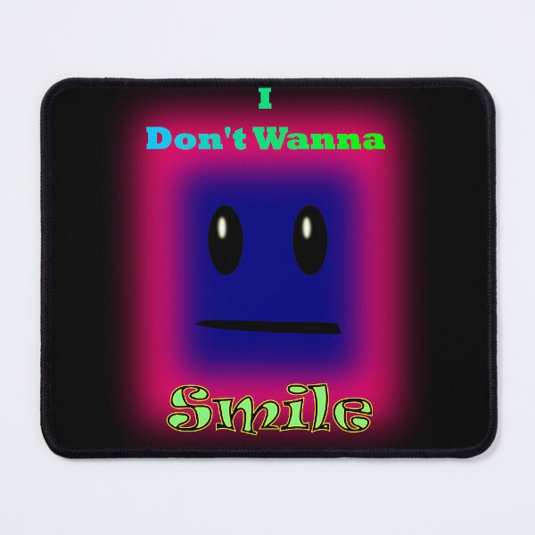 Item preview, I Don't Wanna Smile designed and sold by clintondesigns6.