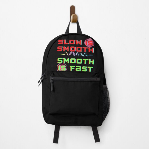 Item preview, Slow is smmoth, smmoth is fast designed and sold by Rolmani-shop.
