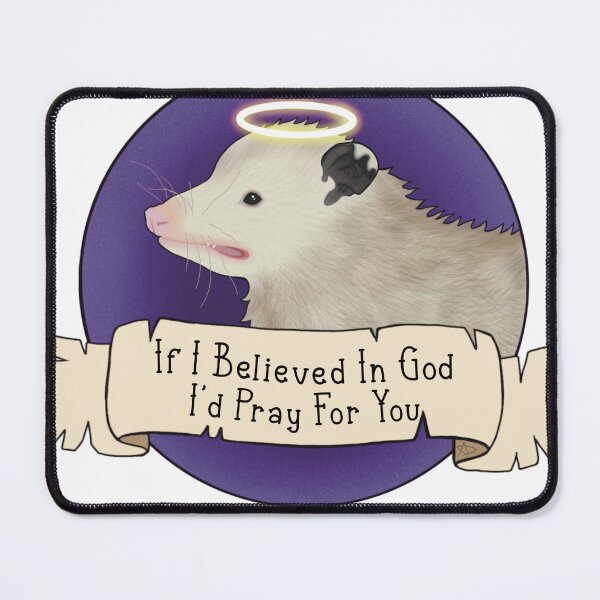 Item preview, Pray for You Opossum designed and sold by artnouvhoe.