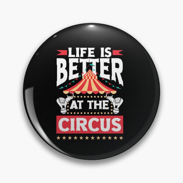 Item preview, Circus Performer Life Is Better At The Circus designed and sold by ShopTheStyle.