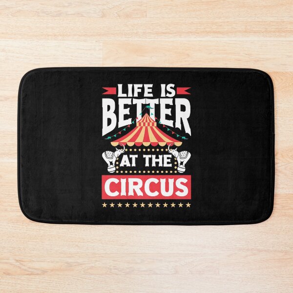Item preview, Circus Performer Life Is Better At The Circus designed and sold by ShopTheStyle.