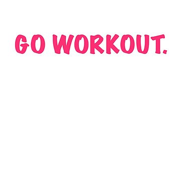 Artwork thumbnail, go workout by MallsD