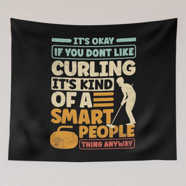 Item preview, Curling Player Curler Its Okay if You Dont LIke Curling designed and sold by ShopTheStyle.