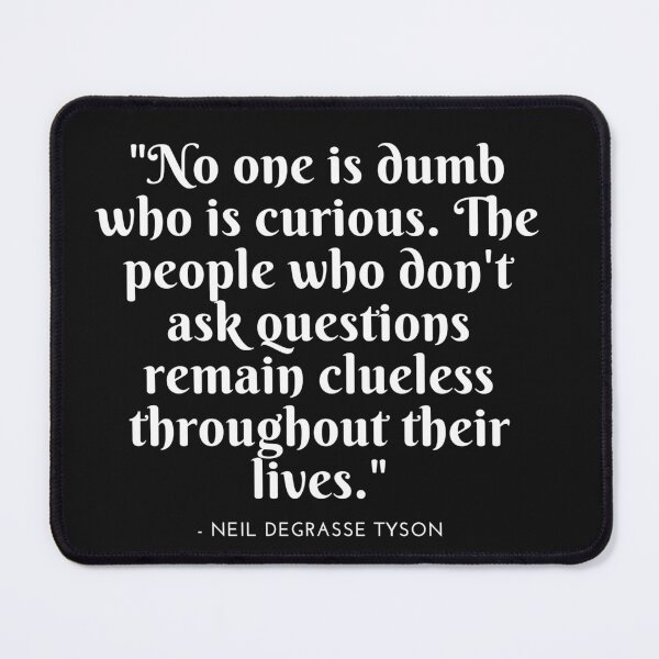 Item preview, Neil DeGrasse Tyson Quote #1 designed and sold by BBellShop.