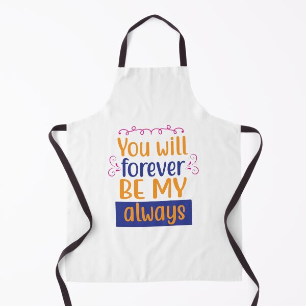 Item preview, You Will Forever Be My Always designed and sold by ROFIN.